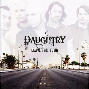 Daughtry - Leave This Town  CD